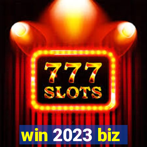 win 2023 biz